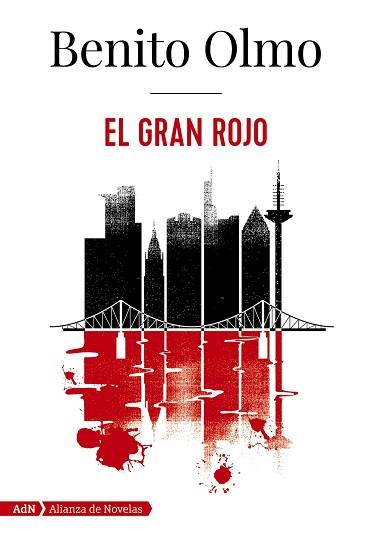 GRAN ROJO, EL (ADN) | 9788413622170 | OLMO, BENITO | Llibreria Aqualata | Comprar llibres en català i castellà online | Comprar llibres Igualada