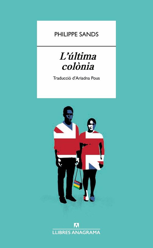 ÚLTIMA COLÒNIA, L' | 9788433918598 | SANDS, PHILIPPE | Llibreria Aqualata | Comprar llibres en català i castellà online | Comprar llibres Igualada