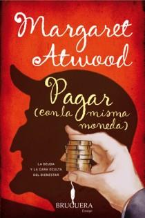 PAGAR (CON LA MISMA MONEDA) | 9788402421050 | ATWOOD, MARGARET | Llibreria Aqualata | Comprar llibres en català i castellà online | Comprar llibres Igualada