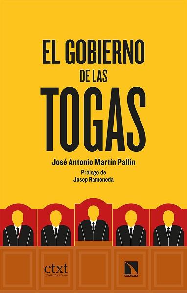 GOBIERNO DE LAS TOGAS, EL | 9788413520865 | MARTÍN PALLÍN, JOSÉ ANTONIO | Llibreria Aqualata | Comprar llibres en català i castellà online | Comprar llibres Igualada