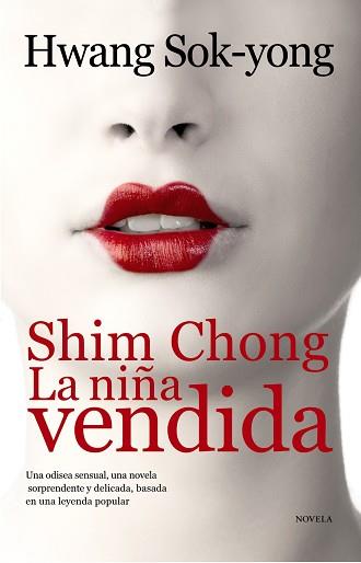 SHIM CHONG, LA NIÑA VENDIDA | 9788420608914 | SOK-YONG, HWANG | Llibreria Aqualata | Comprar llibres en català i castellà online | Comprar llibres Igualada