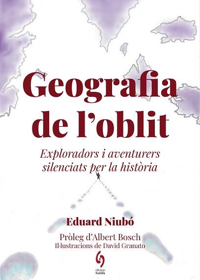 GEOGRAFIA DE L'OBLIT | 9788412430691 | NIUBÓ, EDUARD | Llibreria Aqualata | Comprar llibres en català i castellà online | Comprar llibres Igualada