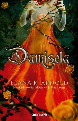 DAMISELA | 9788494799792 | ARNOLD, ELANA K. | Llibreria Aqualata | Comprar llibres en català i castellà online | Comprar llibres Igualada