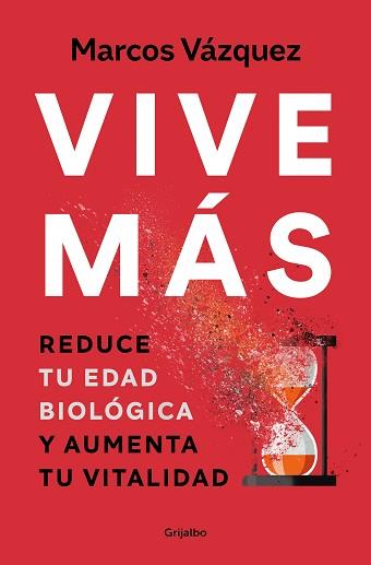 VIVE MÁS | 9788425361821 | VÁZQUEZ, MARCOS | Llibreria Aqualata | Comprar llibres en català i castellà online | Comprar llibres Igualada