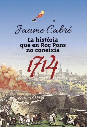 HISTÒRIA QUE EN ROC PONS NO CONEIXIA, LA | 9788424649470 | CABRÉ, JAUME | Llibreria Aqualata | Comprar llibres en català i castellà online | Comprar llibres Igualada