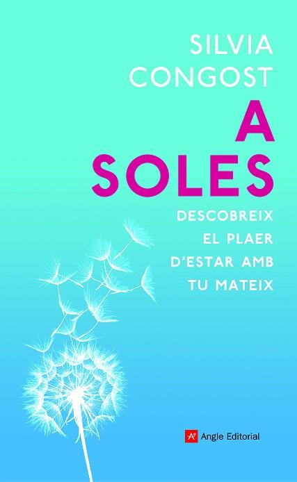 A SOLES | 9788418197079 | CONGOSTL, SILVIA | Llibreria Aqualata | Comprar llibres en català i castellà online | Comprar llibres Igualada