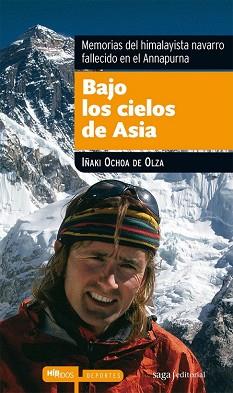 BAJO LOS CIELOS DE ASIA | 9788493770419 | OCHOA DE OLZA, IÑAKI | Llibreria Aqualata | Comprar llibres en català i castellà online | Comprar llibres Igualada