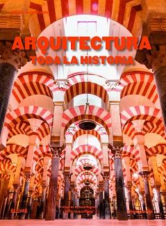 ARQUITECTURA. TODA LA HISTORIA (2019) | 9788417757830 | JONES, DENNA | Llibreria Aqualata | Comprar llibres en català i castellà online | Comprar llibres Igualada