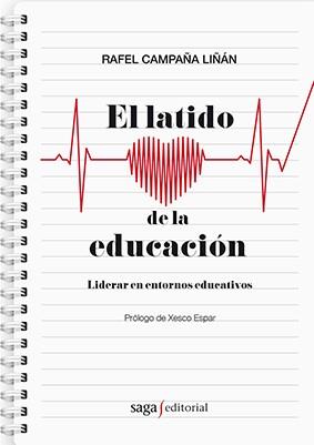 LATIDO DE LA EDUCACIÓN, EL | 9788494273575 | CAMPAÑA LINÁN, RAFEL | Llibreria Aqualata | Comprar llibres en català i castellà online | Comprar llibres Igualada