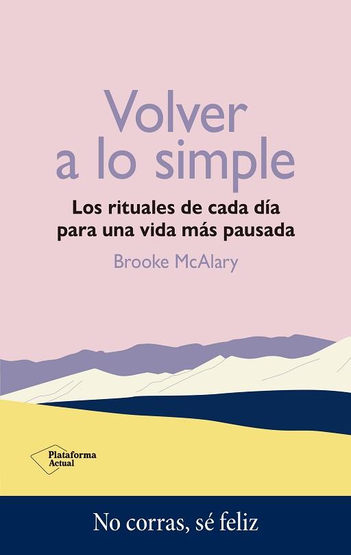 VOLVER A LO SIMPLE | 9788419271389 | MCALARY, BROOKE | Llibreria Aqualata | Comprar llibres en català i castellà online | Comprar llibres Igualada