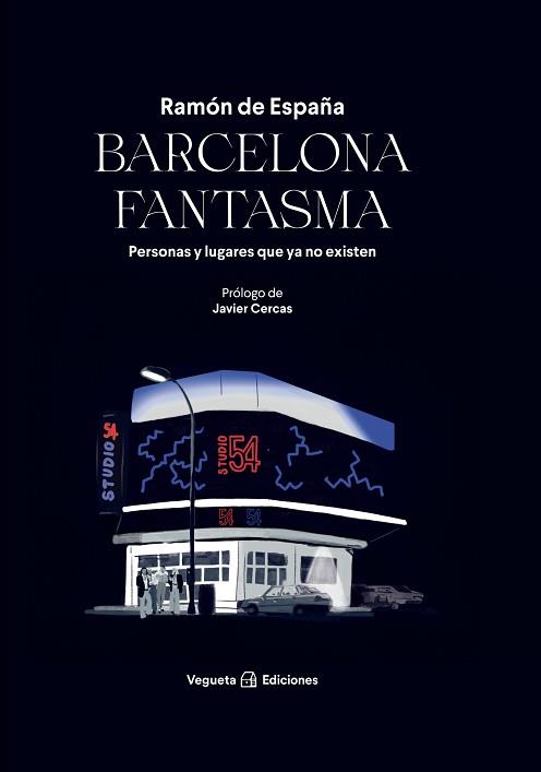 BARCELONA FANTASMA | 9788417137816 | DE ESPAÑA, RAMÓN | Llibreria Aqualata | Comprar llibres en català i castellà online | Comprar llibres Igualada