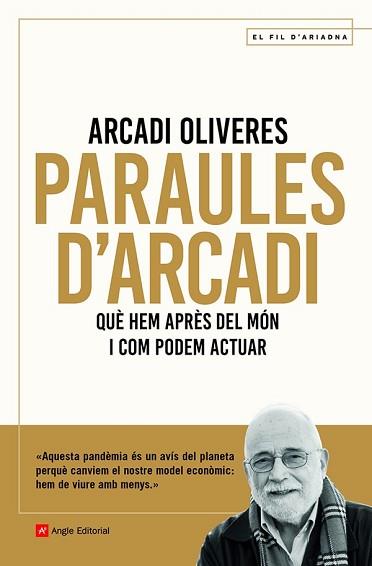PARAULES D'ARCADI | 9788418197451 | OLIVERES BOADELLA , ARCADI | Llibreria Aqualata | Comprar llibres en català i castellà online | Comprar llibres Igualada
