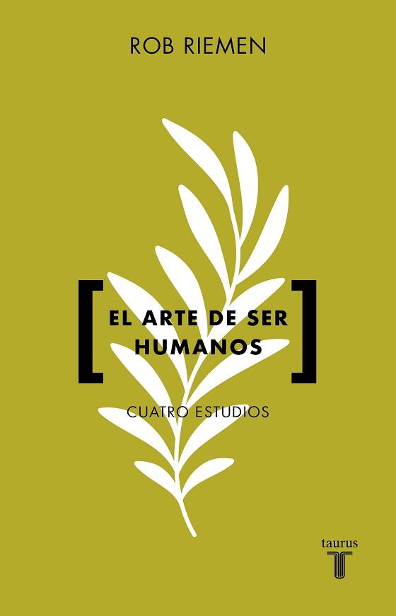 ARTE DE SER HUMANOS, EL | 9788430626373 | RIEMEN, ROB | Llibreria Aqualata | Comprar llibres en català i castellà online | Comprar llibres Igualada