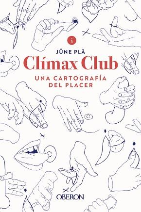 CLÍMAX CLUB | 9788441543102 | PLÃ, JÜNE | Llibreria Aqualata | Comprar llibres en català i castellà online | Comprar llibres Igualada
