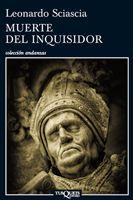MUERTE DEL INQUISIDOR (ANDANZAS 763) | 9788483833377 | SCIASCIA, LEONARDO | Llibreria Aqualata | Comprar llibres en català i castellà online | Comprar llibres Igualada