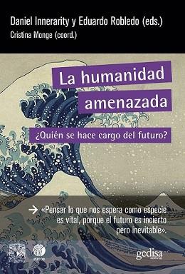 HUMANIDAD AMENAZADA, LA | 9788419406521 | INNERARITY, DANIEL / ROBLEDO, EDUARDO | Llibreria Aqualata | Comprar llibres en català i castellà online | Comprar llibres Igualada