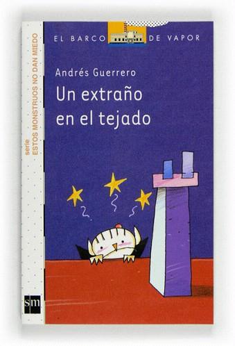 UN EXTRAÑO EN EL TEJADO | 9788467557084 | GUERRERO, ANDRÉS | Llibreria Aqualata | Comprar llibres en català i castellà online | Comprar llibres Igualada