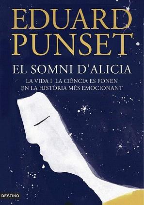 SOMNI D'ALICIA, EL | 9788497102414 | PUNSET, EDUARDO  | Llibreria Aqualata | Comprar llibres en català i castellà online | Comprar llibres Igualada