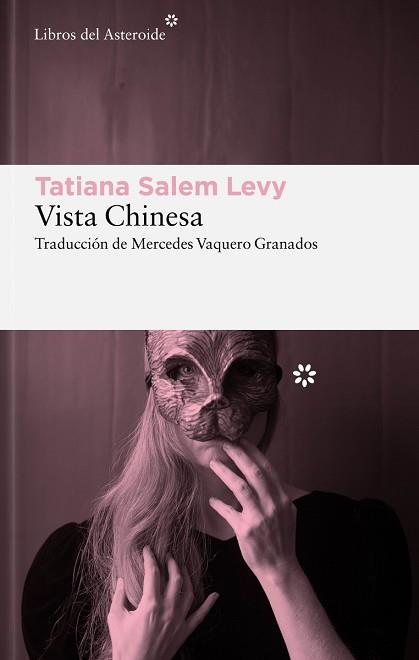 VISTA CHINESA | 9788419089045 | SALEM LEVY, TATIANA | Llibreria Aqualata | Comprar llibres en català i castellà online | Comprar llibres Igualada