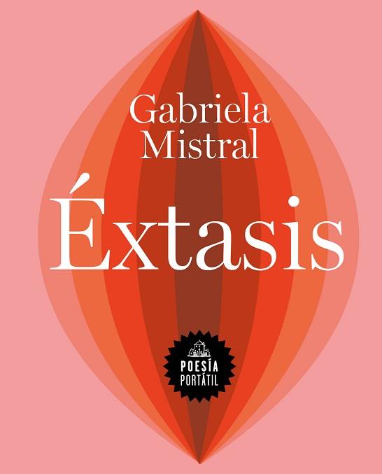 ÉXTASIS | 9788439738541 | MISTRAL, GABRIELA | Llibreria Aqualata | Comprar llibres en català i castellà online | Comprar llibres Igualada