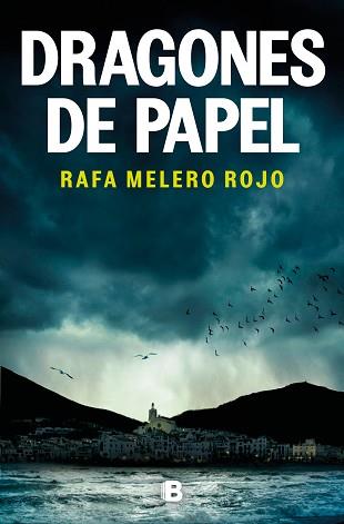 DRAGONES DE PAPEL | 9788466675406 | MELERO ROJO, RAFA | Llibreria Aqualata | Comprar llibres en català i castellà online | Comprar llibres Igualada
