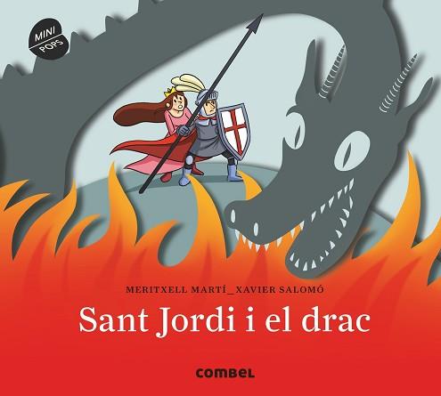 SANT JORDI I EL DRAC. MINIPOPS | 9788491011781 | MARTÍ ORRIOLS, MERITXELL | Llibreria Aqualata | Comprar llibres en català i castellà online | Comprar llibres Igualada
