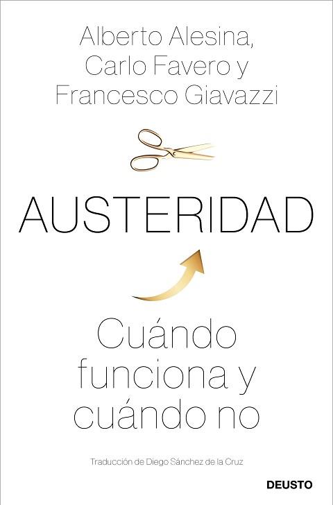 AUSTERIDAD | 9788423431304 | ALESINA, CARLO / FAVERO, FRANCESCO / GIAVAZZI, ALBERTO | Llibreria Aqualata | Comprar llibres en català i castellà online | Comprar llibres Igualada