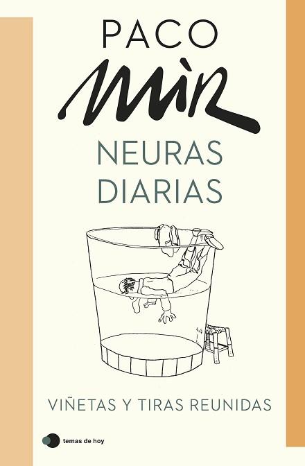 NEURAS DIARIAS | 9788499989532 | MIR, PACO | Llibreria Aqualata | Comprar llibres en català i castellà online | Comprar llibres Igualada