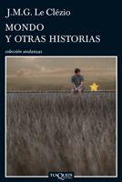 MONDO Y OTRAS HISTORIAS (ANDANZAS 715) | 9788483832141 | LE CLEZIO, J.M.G. | Llibreria Aqualata | Comprar llibres en català i castellà online | Comprar llibres Igualada