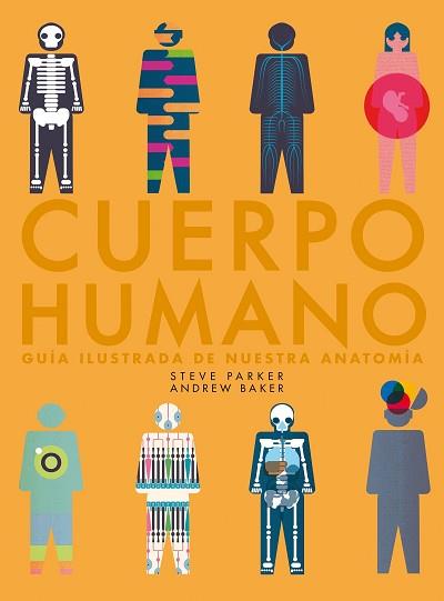 CUERPO HUMANO | 9788416489985 | PARKER, STEVE / BAKER, ANDREW | Llibreria Aqualata | Comprar llibres en català i castellà online | Comprar llibres Igualada