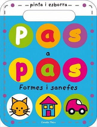 PAS A PAS. FORMES I SANEFES | 9788490575581 | PRIDDY BOOKS | Llibreria Aqualata | Comprar llibres en català i castellà online | Comprar llibres Igualada