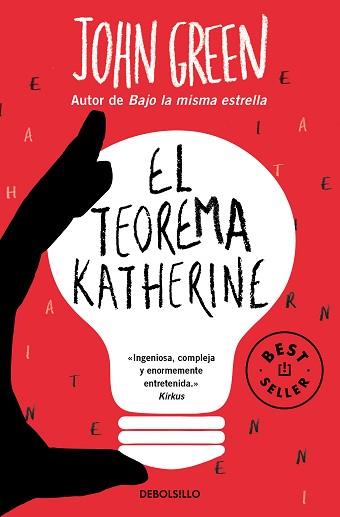 TEOREMA KATHERINE, EL | 9788466357050 | GREEN, JOHN | Llibreria Aqualata | Comprar llibres en català i castellà online | Comprar llibres Igualada