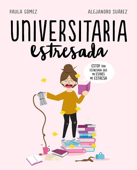 UNIVERSITARIA ESTRESADA | 9788417247126 | Llibreria Aqualata | Comprar llibres en català i castellà online | Comprar llibres Igualada