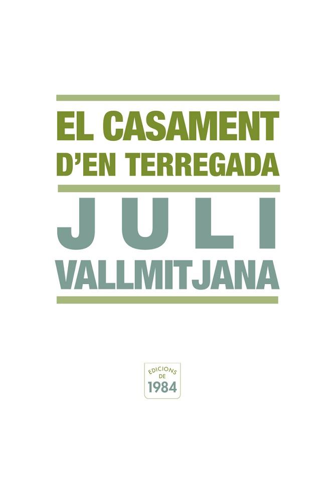 CASAMENT D'EN TERREGADA, EL (TEATRE 3) | 9788492440337 | VALLMITJANA, JULI | Llibreria Aqualata | Comprar llibres en català i castellà online | Comprar llibres Igualada