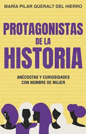 PROTAGONISTAS DE LA HISTORIA | 9788417805968 | QUERALT DEL HIERRO, MARIA PILAR | Llibreria Aqualata | Comprar llibres en català i castellà online | Comprar llibres Igualada