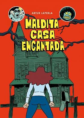MALDITA CASA ENCANTADA | 9788494785283 | LAPERLA, ARTUR | Llibreria Aqualata | Comprar llibres en català i castellà online | Comprar llibres Igualada