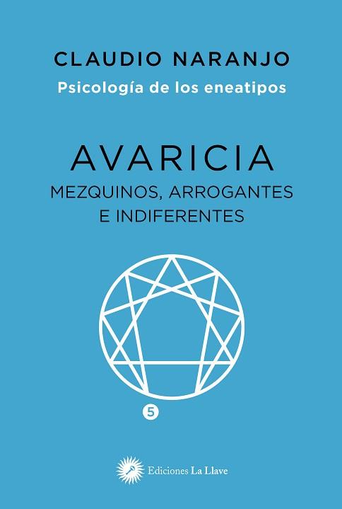 AVARICIA | 9788416145911 | NARANJO, CLAUDIO | Llibreria Aqualata | Comprar llibres en català i castellà online | Comprar llibres Igualada