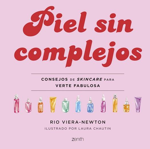 PIEL SIN COMPLEJOS | 9788408255031 | VIERA-NEWTON, RIO | Llibreria Aqualata | Comprar llibres en català i castellà online | Comprar llibres Igualada