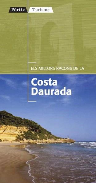COSTA DAURADA, ELS MILLORS RACONS | 9788498091397 | DIVERSOS AUTORS | Llibreria Aqualata | Comprar llibres en català i castellà online | Comprar llibres Igualada