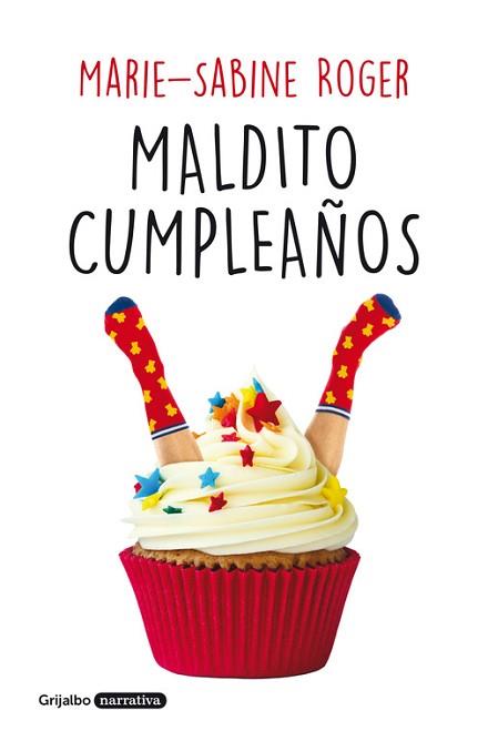 MALDITO CUMPLEAÑOS | 9788425355318 | ROGER, MARIE-SABINE | Llibreria Aqualata | Comprar llibres en català i castellà online | Comprar llibres Igualada