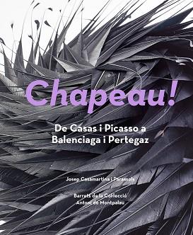 CHAPEAU! | 9788484789024 | CASAMARTINA I PARASSOLS, JOSEP | Llibreria Aqualata | Comprar llibres en català i castellà online | Comprar llibres Igualada