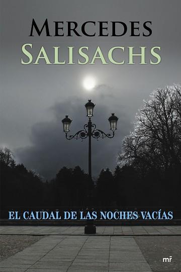 CAUDAL DE LAS NOCHES VACÍAS, EL | 9788427039988 | SALISACHS, MERCEDES | Llibreria Aqualata | Comprar llibres en català i castellà online | Comprar llibres Igualada