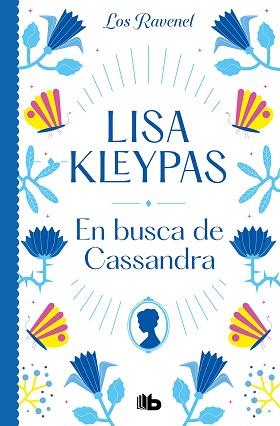 EN BUSCA DE CASSANDRA (LOS RAVENEL 6) | 9788413145181 | KLEYPAS, LISA | Llibreria Aqualata | Comprar llibres en català i castellà online | Comprar llibres Igualada