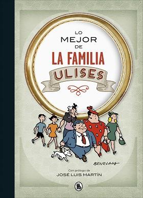 LO MEJOR DE LA FAMILIA ULISES (LO MEJOR DE...) | 9788402423191 | BENEJAM, | Llibreria Aqualata | Comprar llibres en català i castellà online | Comprar llibres Igualada