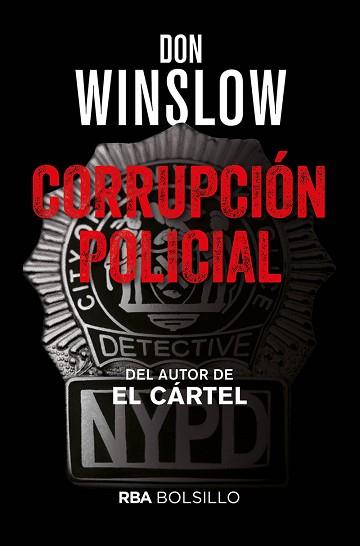 CORRUPCIÓN POLICIAL | 9788491879992 | WINSLOW DON | Llibreria Aqualata | Comprar llibres en català i castellà online | Comprar llibres Igualada