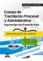 CUERPO DE TRAMITACIÓN PROCESAL Y ADMINISTRATIVA DE LA ADMINISTRACIÓN DE JUSTICIA. SUPUESTOS PRÁCTICOS. VOLUMEN III. SEGUNDO EJERCICIO. PRUEBA DE WORD | 9788467658811 | EDITORIAL MAD/RODRIGUEZ RIVERA, FRANCISCO ENRIQUE/MARIN RILLO, JOSE | Llibreria Aqualata | Comprar llibres en català i castellà online | Comprar llibres Igualada