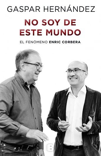 NO SOY DE ESTE MUNDO | 9788466656979 | HERNÁNDEZ, GASPAR | Llibreria Aqualata | Comprar llibres en català i castellà online | Comprar llibres Igualada