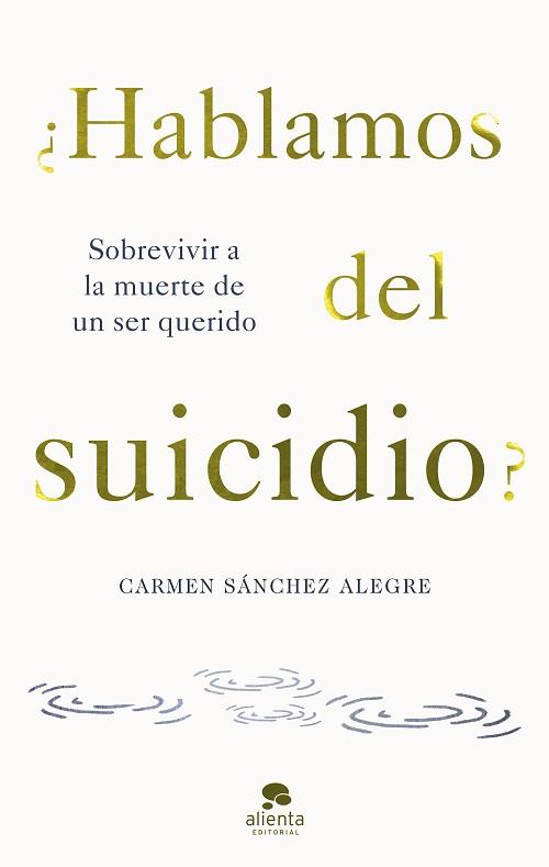 HABLAMOS DEL SUICIDIO? | 9788413442594 | SÁNCHEZ ALEGRE, CARMEN | Llibreria Aqualata | Comprar llibres en català i castellà online | Comprar llibres Igualada