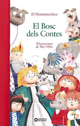 BOSC DELS CONTES, EL | 9788448959548 | HEMATOCRÍTICO, EL | Llibreria Aqualata | Comprar llibres en català i castellà online | Comprar llibres Igualada