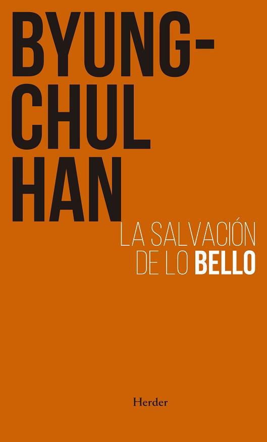 SALVACIÓN DE LO BELLO | 9788425449970 | HAN, BYUNG-CHUL | Llibreria Aqualata | Comprar llibres en català i castellà online | Comprar llibres Igualada
